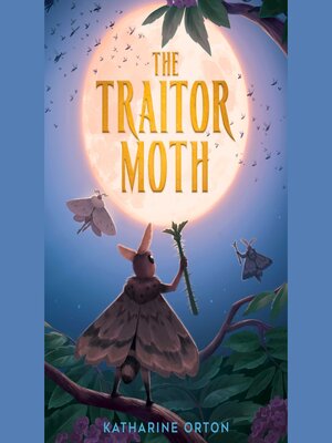 cover image of The Traitor Moth